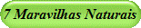 Maravilhas Naturais